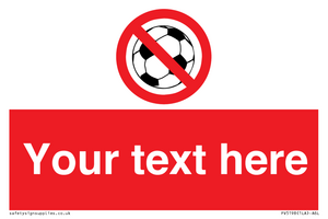 Custom No Ball Games Sign